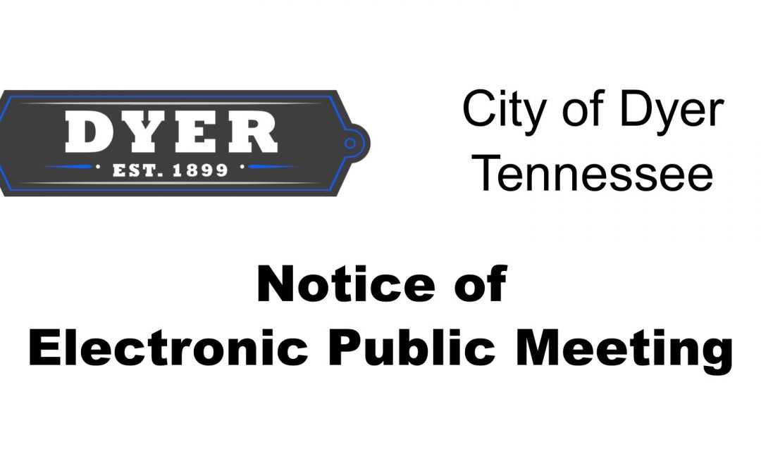 Street Committee Meeting (Electronic) – April 30, 2020, 7:00 PM